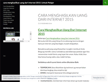 Tablet Screenshot of caramenghasilkanuangdariinternet2015.wordpress.com