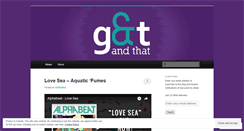 Desktop Screenshot of gandtandthat.wordpress.com