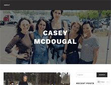 Tablet Screenshot of caseymcdougal.wordpress.com