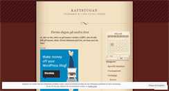 Desktop Screenshot of kattstugan.wordpress.com
