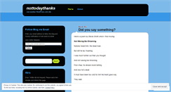 Desktop Screenshot of nottodaythanks.wordpress.com