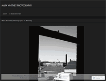 Tablet Screenshot of markwhitneyphotography.wordpress.com