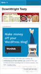 Mobile Screenshot of downwrighttasty.wordpress.com