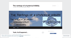 Desktop Screenshot of hystericalhillbillyrants.wordpress.com