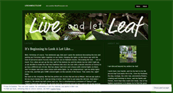 Desktop Screenshot of liveandletleaf.wordpress.com