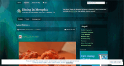 Desktop Screenshot of dininginmemphis.wordpress.com