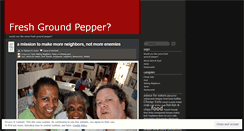 Desktop Screenshot of freshgroundpepper.wordpress.com