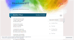 Desktop Screenshot of lifeasiknowit12.wordpress.com