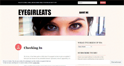 Desktop Screenshot of eyegirleats.wordpress.com