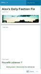 Mobile Screenshot of alexsdailyfashionfix.wordpress.com