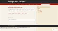 Desktop Screenshot of dialogueavecmesamis.wordpress.com