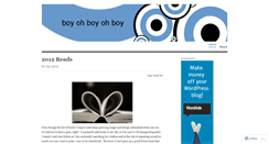 Desktop Screenshot of boyohboyohboy.wordpress.com