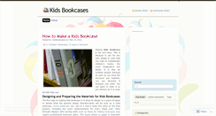 Desktop Screenshot of kidsbookcases.wordpress.com