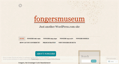 Desktop Screenshot of fongersmuseum.wordpress.com
