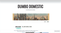 Desktop Screenshot of dumbodomestic.wordpress.com