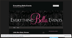 Desktop Screenshot of everythingbellaevents.wordpress.com