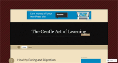 Desktop Screenshot of gentleartoflearning.wordpress.com