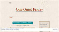 Desktop Screenshot of onequietfriday.wordpress.com