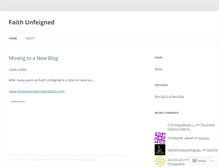 Tablet Screenshot of faithunfeigned.wordpress.com