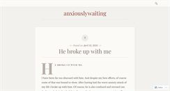 Desktop Screenshot of anxiouslywaiting.wordpress.com