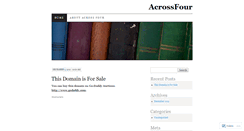 Desktop Screenshot of acrossfour.wordpress.com
