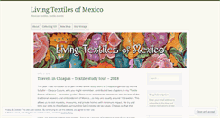 Desktop Screenshot of livingtextilesofmexico.wordpress.com