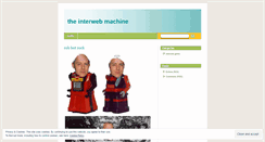 Desktop Screenshot of interwebmachine.wordpress.com