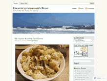 Tablet Screenshot of insanelygoodfood.wordpress.com