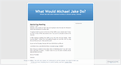 Desktop Screenshot of michaeljake.wordpress.com