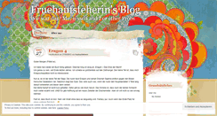 Desktop Screenshot of fruehaufsteherin.wordpress.com