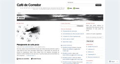 Desktop Screenshot of cafedecorredor.wordpress.com