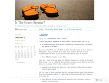 Tablet Screenshot of isthegrassgreener.wordpress.com