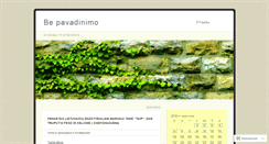 Desktop Screenshot of bepavadinimo.wordpress.com