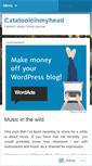 Mobile Screenshot of catatonicinmyhead.wordpress.com