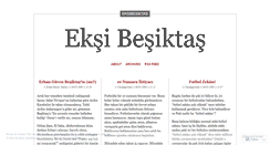 Desktop Screenshot of eksibesiktas.wordpress.com