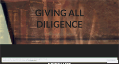 Desktop Screenshot of givingalldiligence.wordpress.com