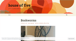 Desktop Screenshot of houseoffive.wordpress.com