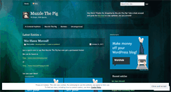 Desktop Screenshot of muzzlethepig.wordpress.com