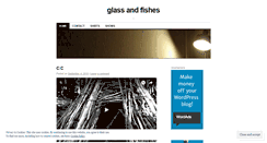 Desktop Screenshot of glassandfishes.wordpress.com