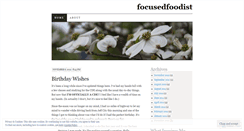 Desktop Screenshot of focusedfoodist.wordpress.com