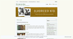Desktop Screenshot of divorcedkid.wordpress.com