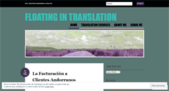 Desktop Screenshot of floatingintranslation.wordpress.com