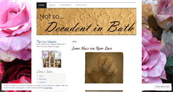 Desktop Screenshot of notsodecadentinbath.wordpress.com