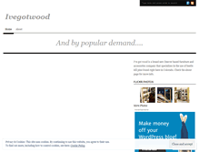 Tablet Screenshot of ivegotwood.wordpress.com