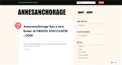 Desktop Screenshot of annesanchorage.wordpress.com