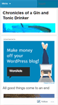Mobile Screenshot of chroniclesofaginandtonicdrinker.wordpress.com