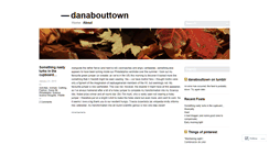 Desktop Screenshot of danabouttown.wordpress.com