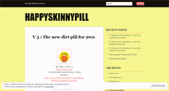 Desktop Screenshot of happyskinnypill.wordpress.com