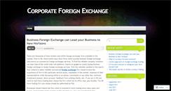 Desktop Screenshot of corporateforeignexchange.wordpress.com