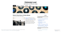 Desktop Screenshot of extremelyloud.wordpress.com